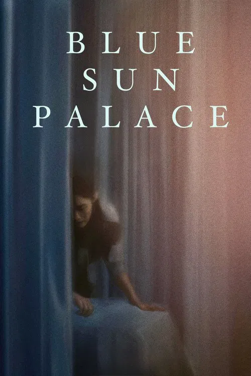 Blue Sun Palace movie poster