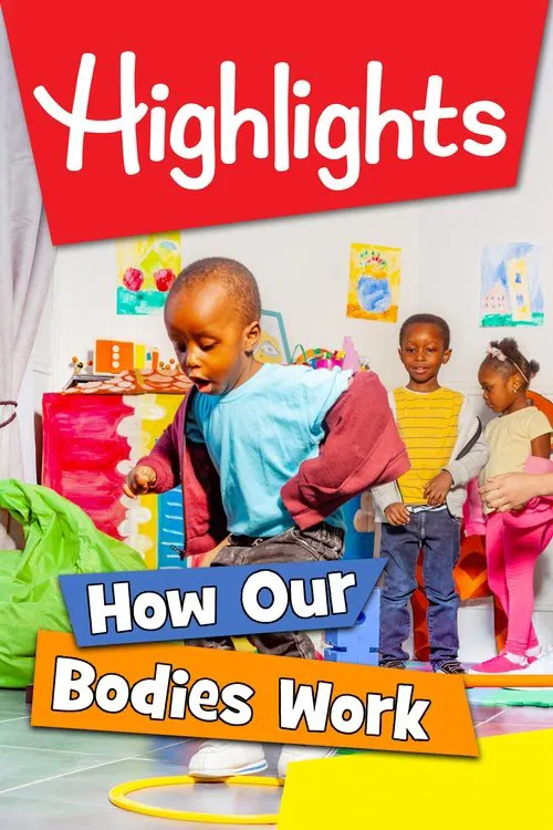 Highlights: How Our Bodies Work movie poster