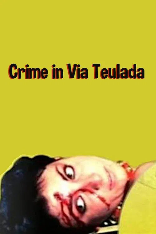 Crime in Via Teulada movie poster