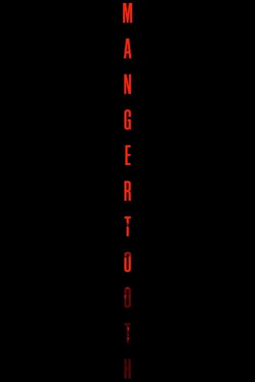 Mangertooth movie poster