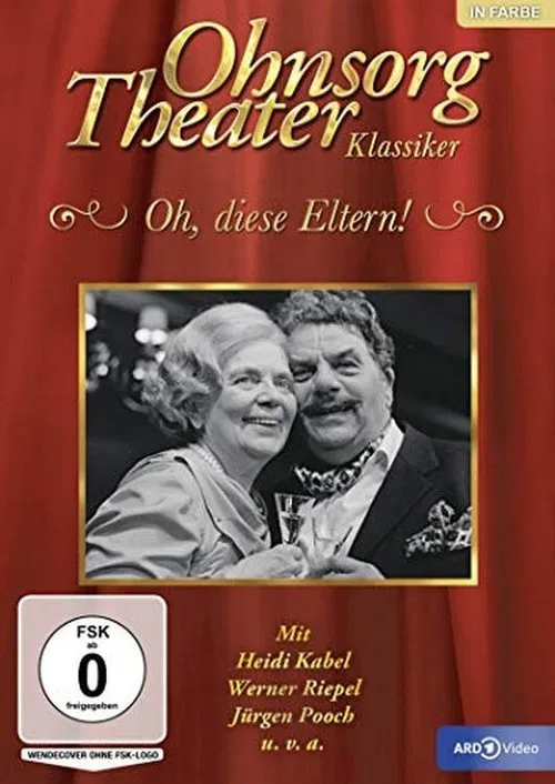 Ohnsorg Theater - Oh, diese Eltern! movie poster