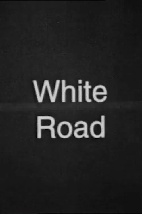 White Road movie poster