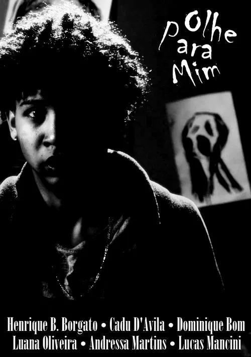 Olhe Para Mim movie poster