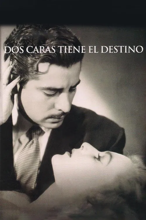 Two Faces Have the Destiny movie poster