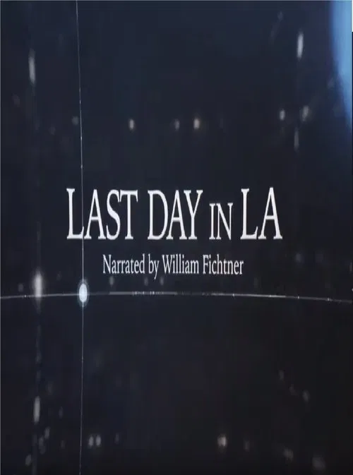 Last Day in LA movie poster