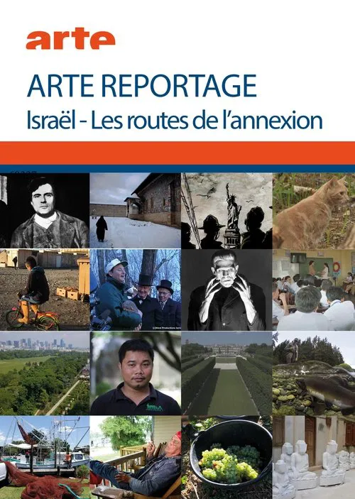 Poster do filme ISRAËL - LES ROUTES DE L'ANNEXION - ARTE REPORTAGE