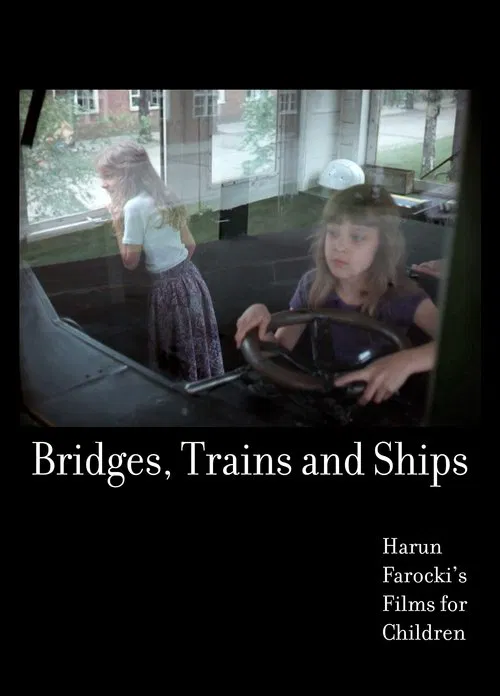 Bridges, Trains and Ships movie poster