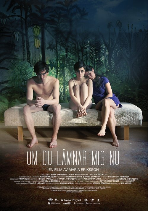 If You Leave Me Now movie poster
