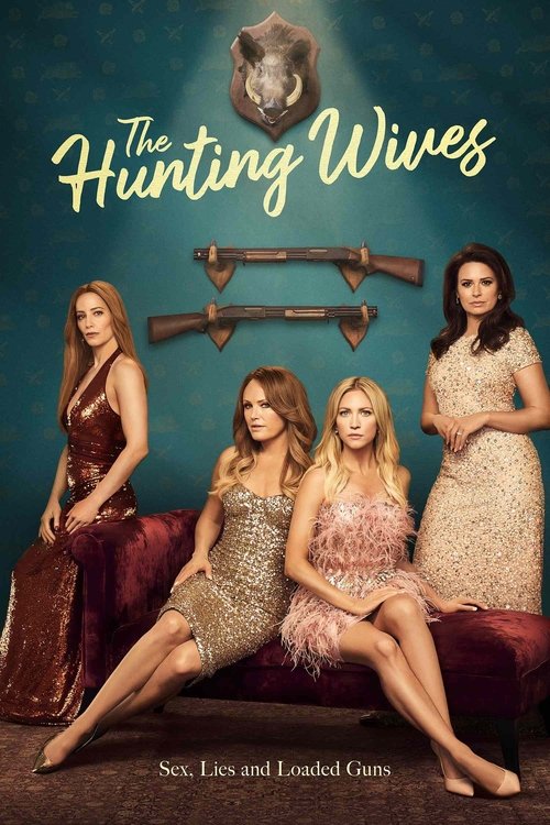 The Hunting Wives tv show poster