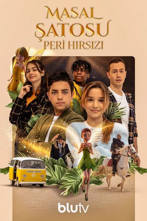Masal Şatosu: Peri Hırsızı tv show poster