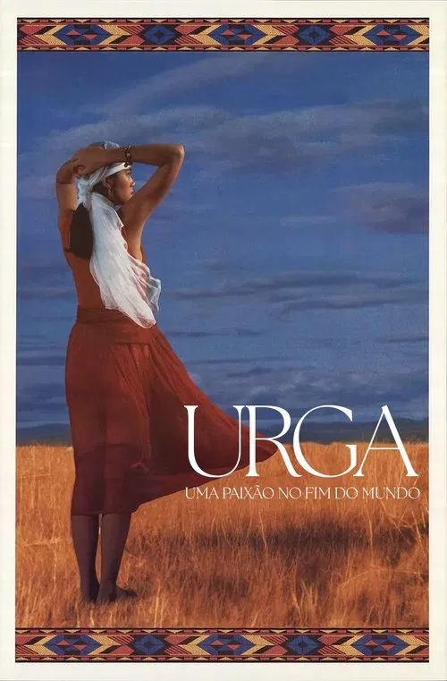 Poster do filme Urga - Uma Paixão no Fim do Mundo