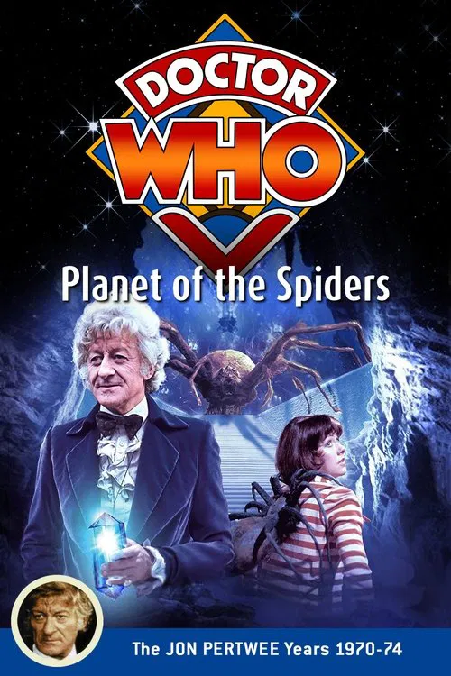 Doctor Who: Planet of the Spiders movie poster