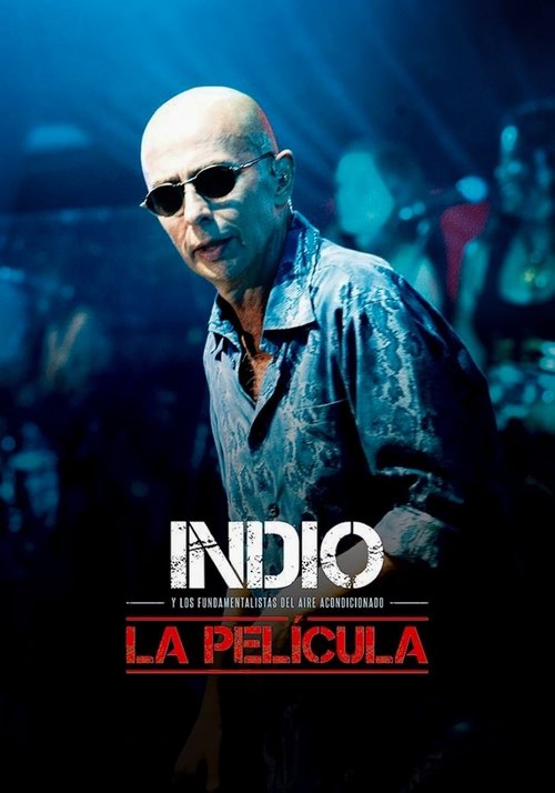 Indio, La Película movie poster