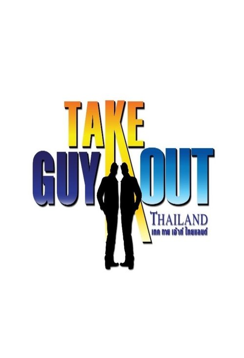 Take Guy Out Thailand tv show poster