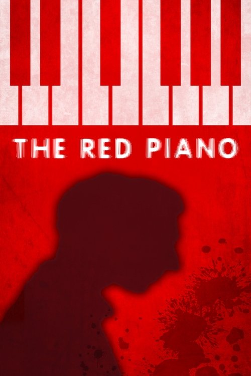 The Red Piano movie poster
