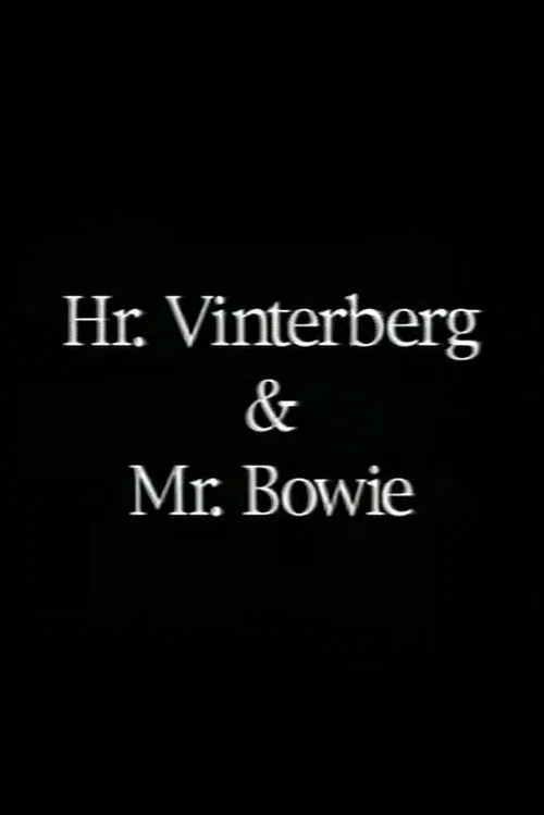Hr. Vinterberg & Mr. Bowie movie poster