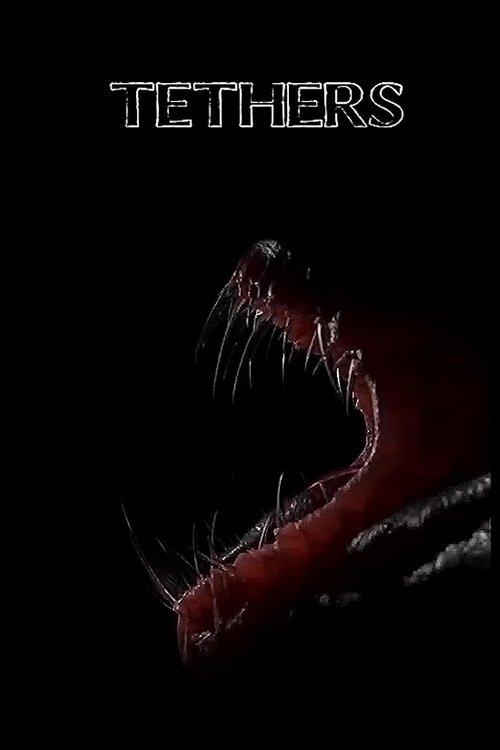 Tethers movie poster