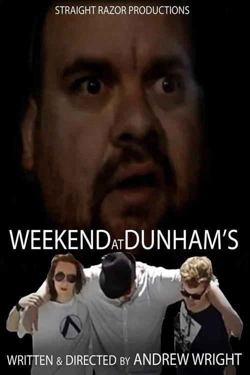 Poster do filme Weekend at Dunham's