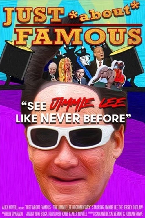 Just About Famous: The Jimmie Lee Documentary movie poster