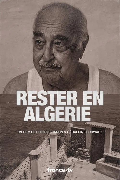Poster do filme Rester en Algérie