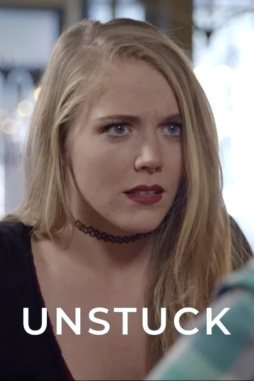 Unstuck movie poster