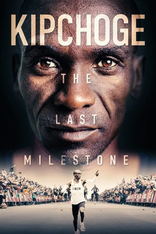 Kipchoge: The Last Milestone movie poster