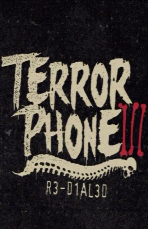 Terror Phone III: R3-D1AL3D movie poster