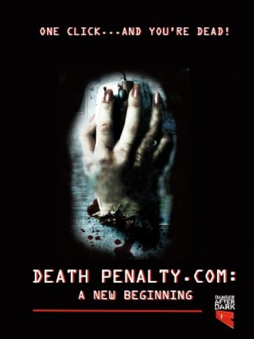 Death Penalty.com: A New Beginning movie poster