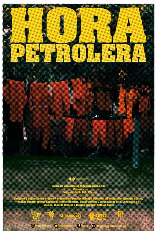 Hora Petrolera movie poster
