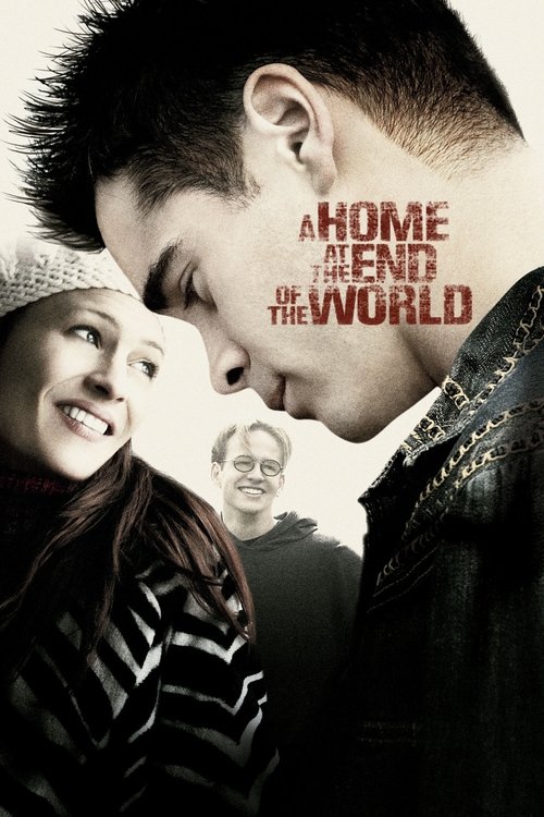 A Home at the End of the World movie poster