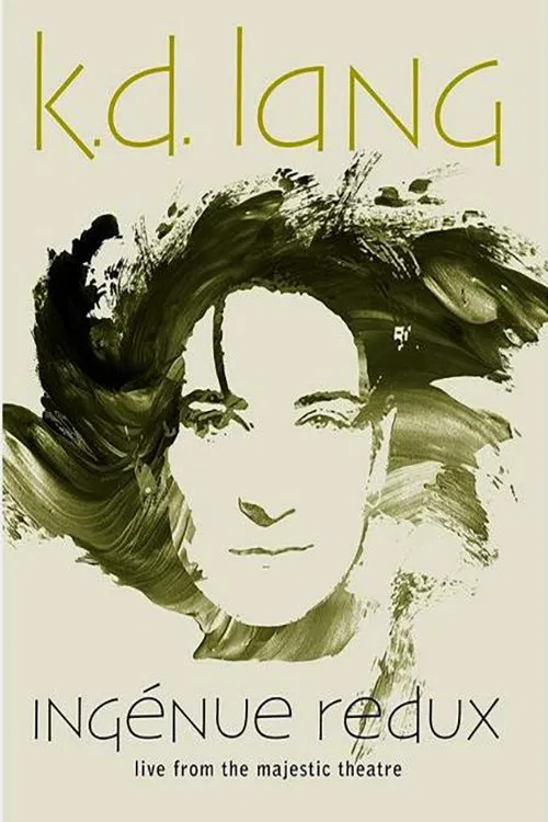 k.d. lang - Ingénue Redux - Live From the Majestic Theatre movie poster