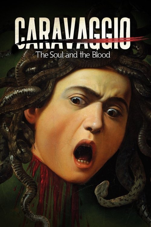 Caravaggio: The Soul and the Blood movie poster