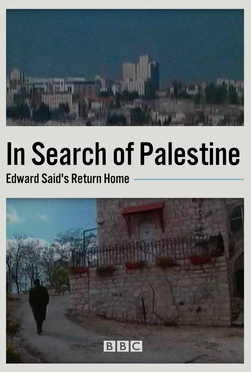 In Search of Palestine: Edward Said's Return Home movie poster
