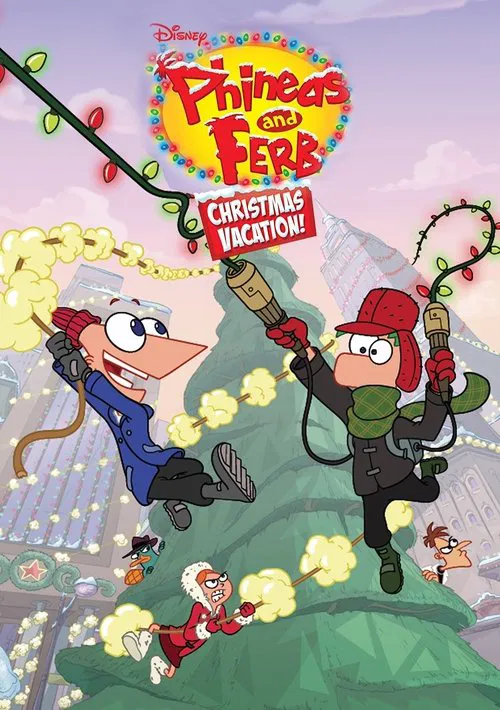 Phineas and Ferb Christmas Vacation! movie poster