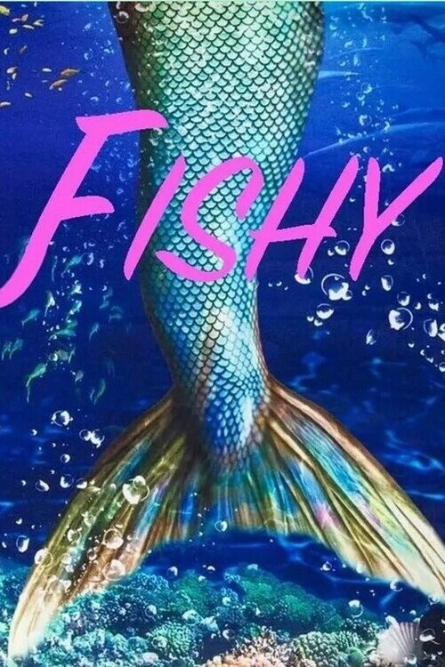 Fishy movie poster