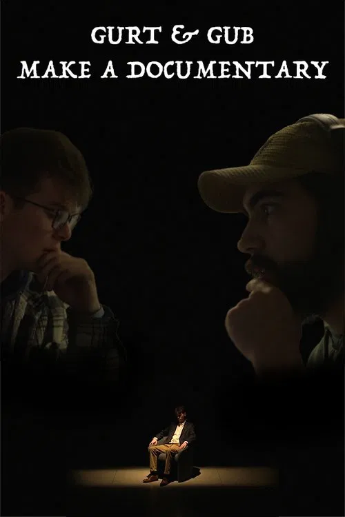 Gurt & Gub Make A Documentary movie poster