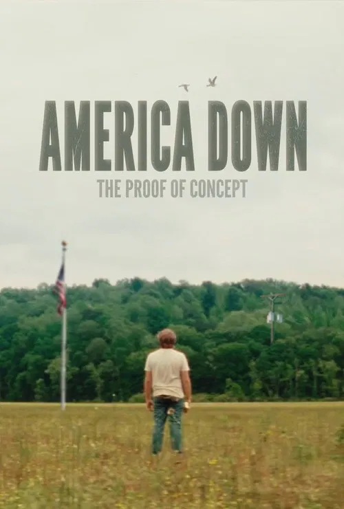 America Down: The Proof of Concept movie poster