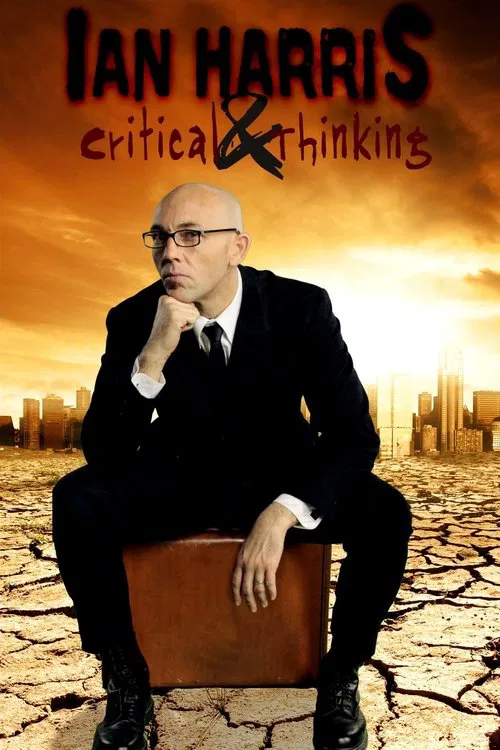 Poster do filme Ian Harris: Critical & Thinking