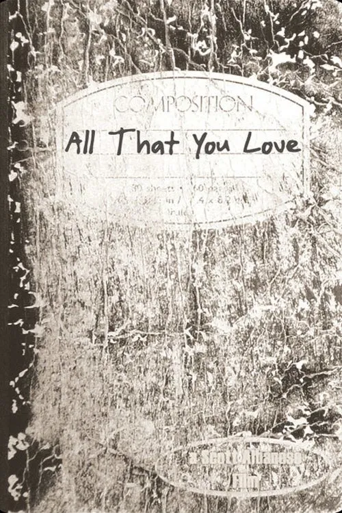 All That You Love movie poster