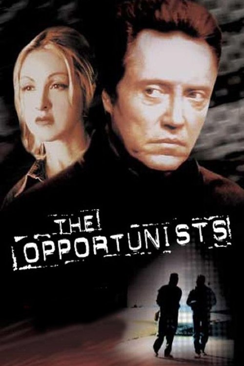The Opportunists movie poster