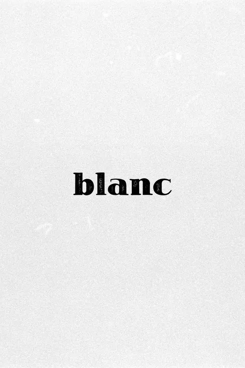 Blanc movie poster