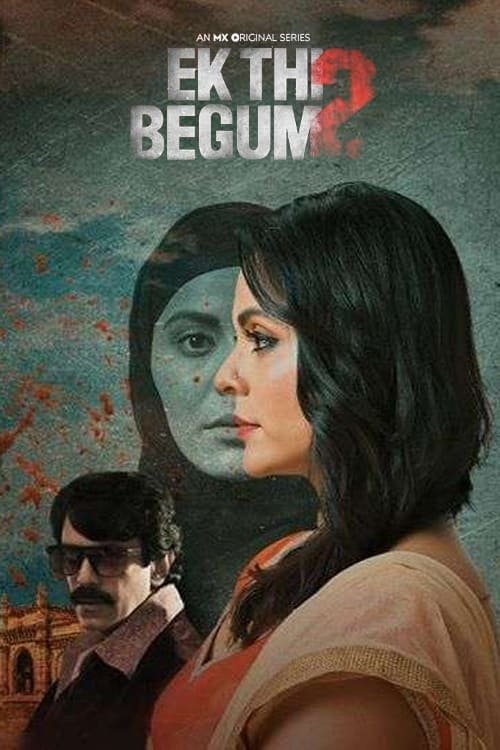 Ek Thi Begum tv show poster
