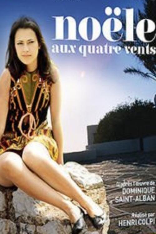 Poster da série Noële aux quatre vents