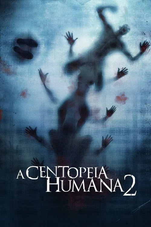 Poster do filme A Centopéia Humana 2