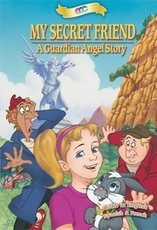 My Secret Friend: A Guardian Angel Story movie poster