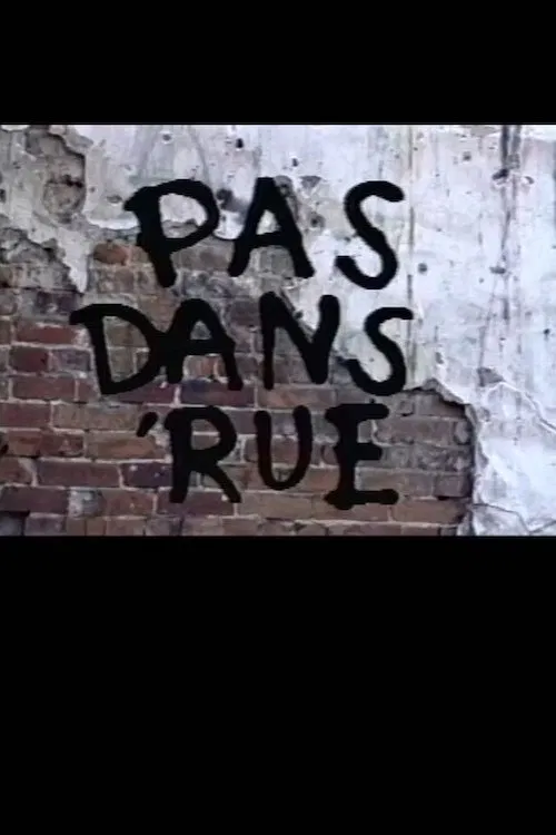 Pas dans 'rue movie poster