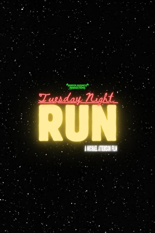 Tuesday Night Run movie poster