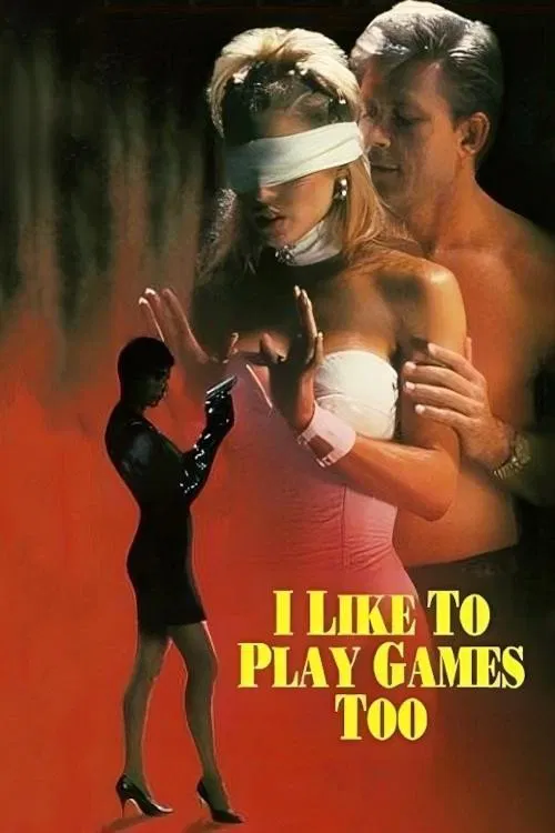 I Like to Play Games Too movie poster