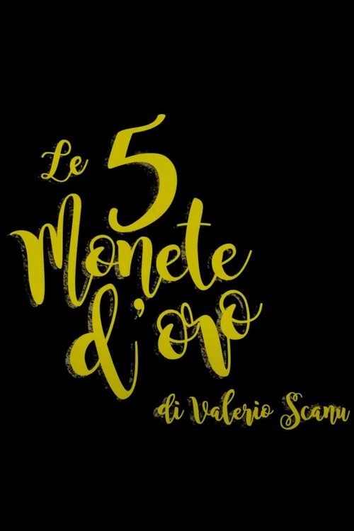 Le 5 Monete d'Oro movie poster
