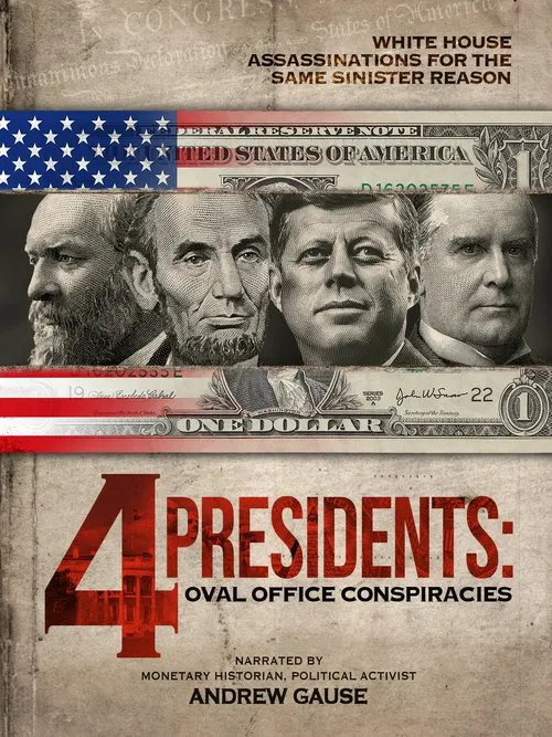 4 Presidents movie poster